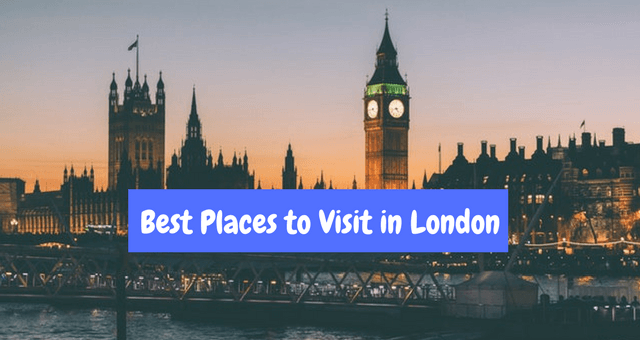 The Best Places to Visit in London | MeetRV