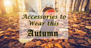 automn accesories