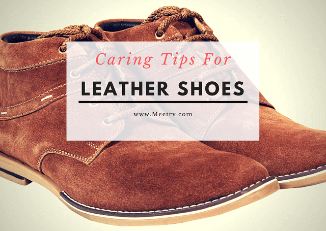 caring tips for leather shoes