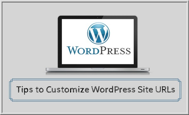 How to Customize The WordPress Permalinks Structure