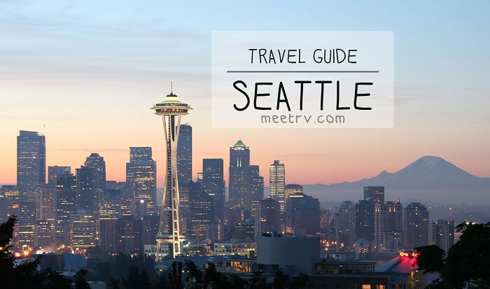 Ultimate Guide For First Time Visitors To Seattle