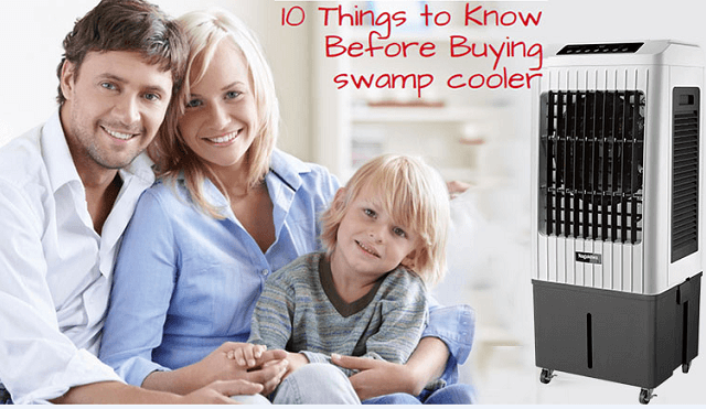 10 Things to Know Before Buying Portable Swamp Cooler Things to Know Before Buying portable swamp cooler