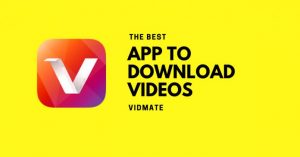 Why Make Use Of Vidmate To Download Videos