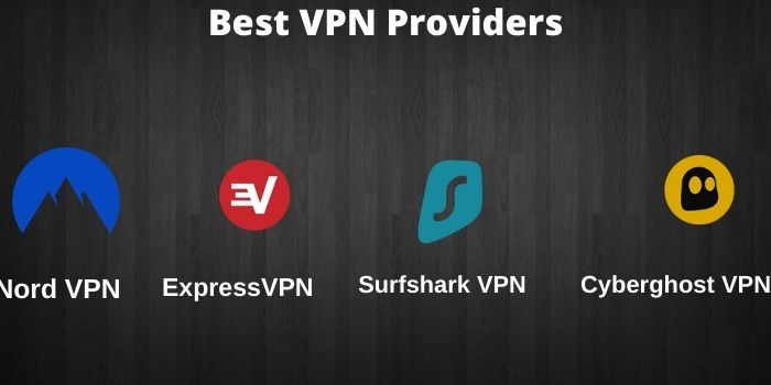 Best VPN Providers