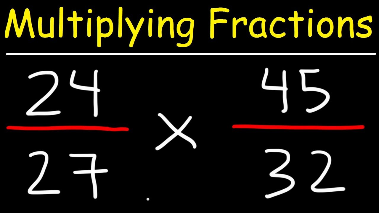 How Do We Multiply Fractions 