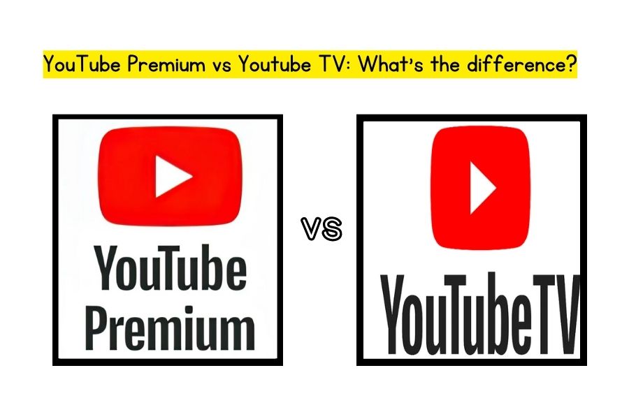 YouTube Premium vs Youtube TV