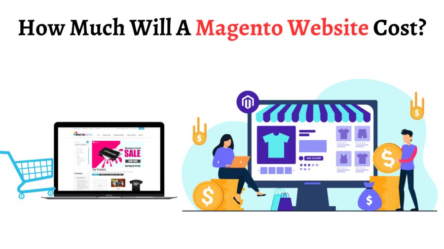 How Much Will A Magento Website Cost