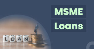 MSME Bank Loans