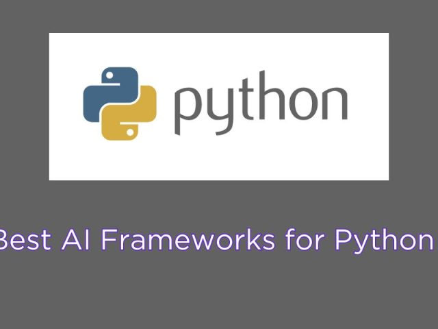 Best AI Frameworks for Python in 2025: A Complete Guide Best AI Frameworks for Python in 2025