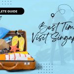Best Time to Visit Singapore