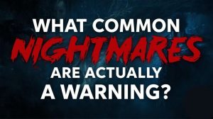 What Common Nightmares Are Actually a Warning