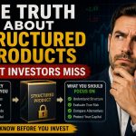 The Truth About Structured Products Most Investors Miss