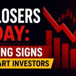 Top Losers Today Warning Signs for S